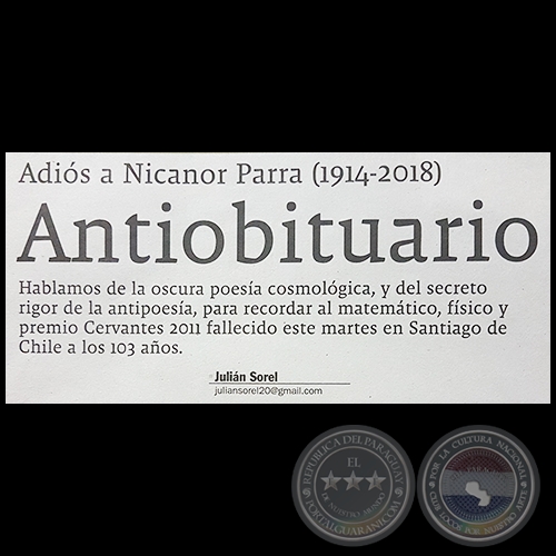 ANTIOBITUARIO - Adis a Nicanor Parra (1914-2018) - Por JULIN SOREL - Domingo,  28 de Enero de 2018